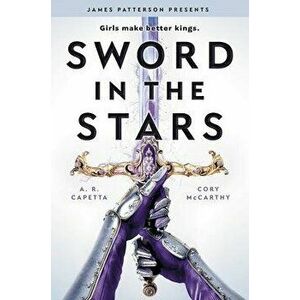 Sword in the Stars: A Once & Future Novel, Paperback - Cori McCarthy imagine