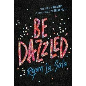 Be Dazzled, Hardcover - Ryan La Sala imagine