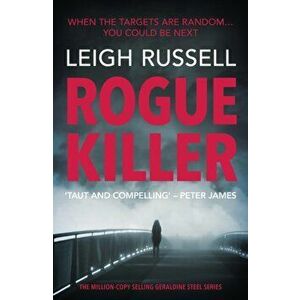 Rogue Killer, Paperback - Leigh Russell imagine