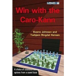 Win with the Caro-Kann, Paperback - Sverre Johnsen imagine