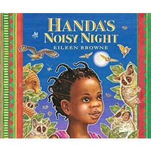 Handa's Noisy Night, Hardback - Eileen Browne imagine