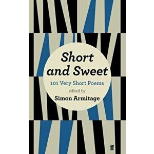 Short and Sweet. Main, Paperback - Simon Armitage imagine