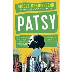 Patsy, Paperback - Nicole Dennis-Benn imagine