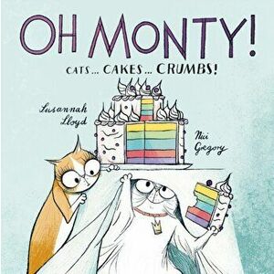 Oh Monty!, Paperback - Susannah Lloyd imagine