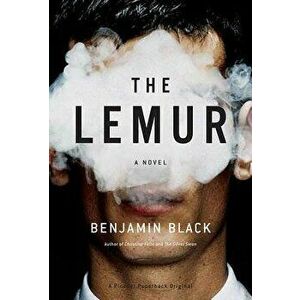 The Lemur, Paperback - Benjamin Black imagine