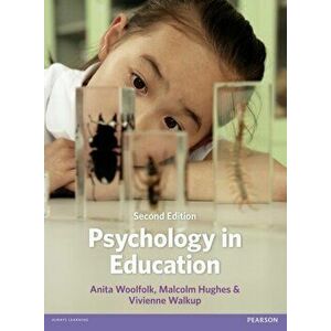 Psychology in Education. 2 ed, Paperback - Vivienne Walkup imagine