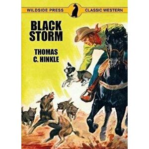 Black Storm, Paperback - Thomas C. Hinkle imagine