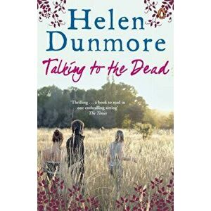 Talking to the Dead, Paperback - Helen Dunmore imagine
