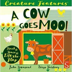Cow Goes Moo!, Board book - John Townsend imagine