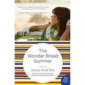 Wonder Bread Summer PB, Paperback - Jessica Anya Blau imagine