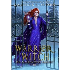 Warrior Witch, Hardcover - Danielle L. Jensen imagine