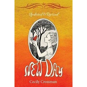 New Day, Paperback - Cecily Crossman imagine
