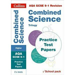AQA GCSE 9-1 Combined Science Higher Practice Test Papers. Shrink-Wrapped School Pack, Paperback - Collins GCSE imagine
