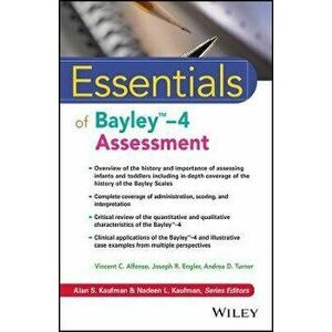 Essentials of Bayley-4 Assessment, Paperback - VC Alfonso imagine
