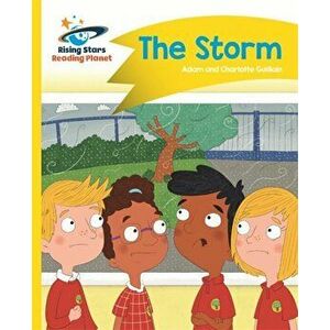 Reading Planet - The Storm - Yellow: Comet Street Kids, Paperback - Charlotte Guillain imagine