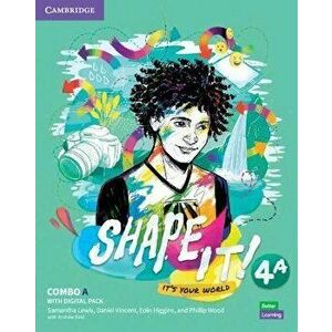 Shape It! Level 4 Combo A Student's Book and Workbook with Practice Extra - Phillip Wood imagine