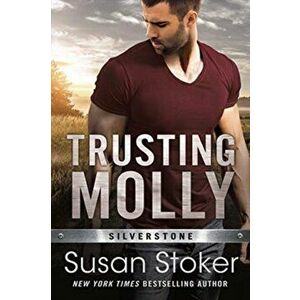 Trusting Molly, Paperback - Susan Stoker imagine