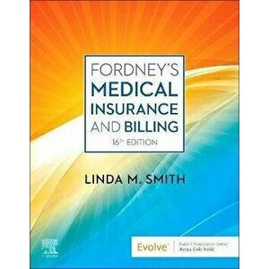 Fordney's Medical Insurance and Billing. 16 ed, Paperback - *** imagine