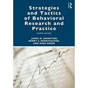 Strategies and Tactics of Behavioral Research and Practice, Paperback - Gina Green imagine