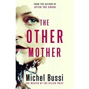 Other Mother, Hardback - Michel Bussi imagine