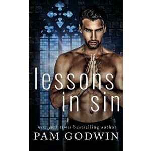 Lessons in Sin, Paperback - Pam Godwin imagine