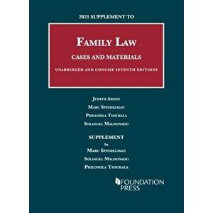 2021 Supplement to Family Law, Cases and Materials, Unabridged and Concise. 7 Revised edition, Paperback - Solangel Maldonado imagine