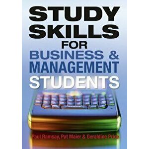 Study Skills for Business and Management Students, Paperback - Geraldine Price imagine
