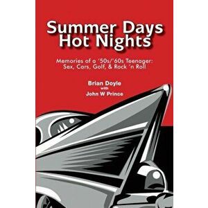Summer Days Hot Nights, Paperback - Brian Doyle imagine