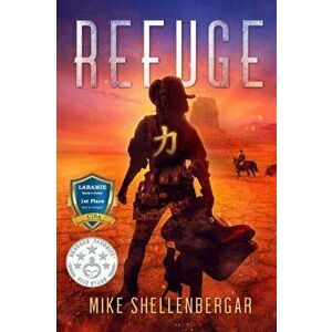 Refuge, Paperback - Mike Shellenbergar imagine
