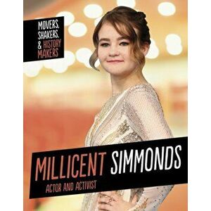 Millicent Simmonds, Actor and Activist, Paperback - Rachel Smoka-Richardson imagine