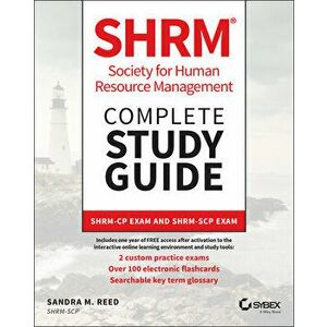 Shrm Society for Human Resource Management Complete Study Guide: Shrm-Cp Exam and Shrm-Scp Exam, Paperback - Sandra M. Reed imagine