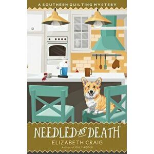 Needled to Death, Paperback - Elizabeth Craig imagine