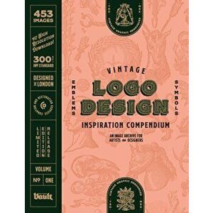 Vintage Logo Design Inspiration Compendium, Paperback - Kale James imagine
