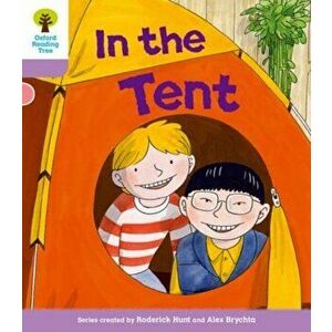 Oxford Reading Tree: Level 1+ More a Decode and Develop In The Tent, Paperback - Paul Shipton imagine