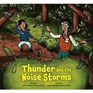 Thunder and the Noise Storms, Hardcover - Jeffrey Ansloos imagine