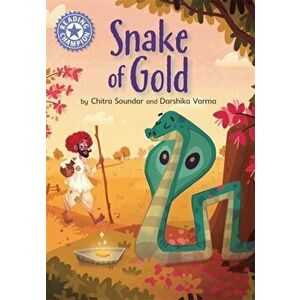 Reading Champion: The Snake of Gold. Independent Reading Purple 8, Paperback - Chitra Soundar imagine