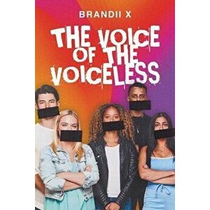 The Voice of the Voiceless, Paperback - Brandii X imagine