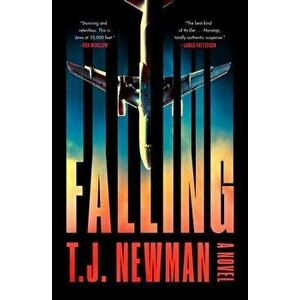 Falling, Hardcover - T. J. Newman imagine