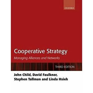 Cooperative Strategy. Managing Alliances and Networks, 3 Revised edition, Paperback - *** imagine