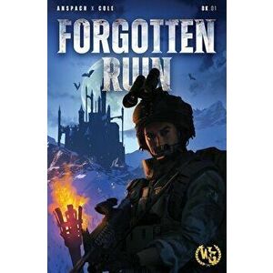 Forgotten Ruin, Paperback - Jason Anspach imagine