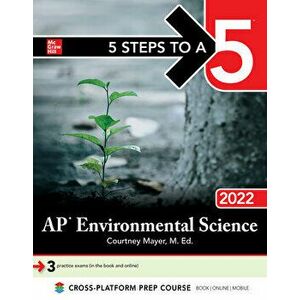 5 Steps to a 5: AP Environmental Science 2022, Paperback - Courtney Mayer imagine