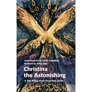 Christina the Astonishing. 2 New edition, Paperback - Lesley Saunders imagine