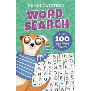 Brain Twisters: Word Search. Over 80 Wild Word Puzzles, Paperback - Ivy Finnegan imagine