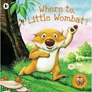 Where To, Little Wombat?, Paperback - Charles Fuge imagine