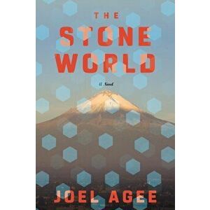 The Stone World, Hardback - Joel Agee imagine