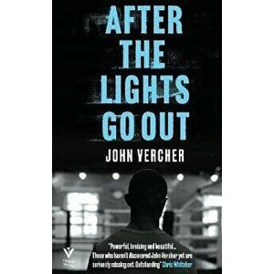After the Lights Go Out, Hardback - John Vercher imagine