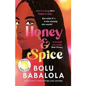 Honey & Spice, Paperback - Bolu Babalola imagine