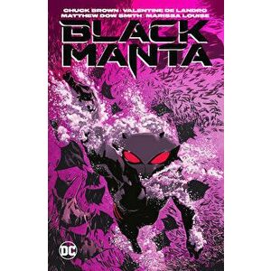 Black Manta, Paperback - Valentine De Landro imagine
