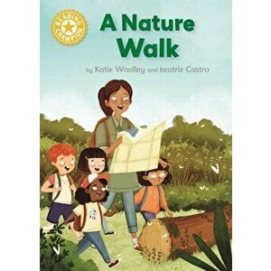 Reading Champion: A Nature Walk. Independent Reading Yellow 3 Non-fiction, Hardback - Katie Woolley imagine