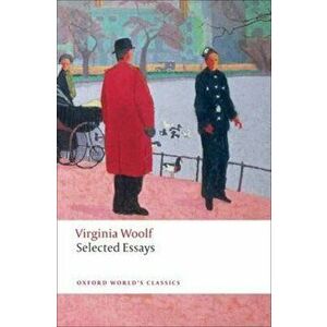 Selected Essays, Paperback - Virginia Woolf imagine